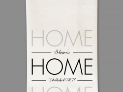 Home Custom Tea Towel by Marinette Kozlow