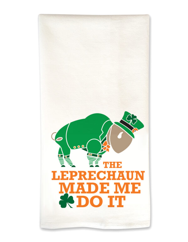 Buffalo Leprechaun Made Me Do It Tea Towel