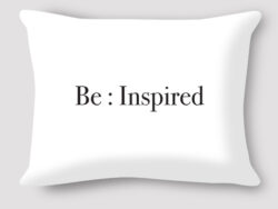 Be Inspired Pillow by Marinette Kozlow