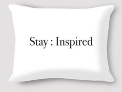 Stay Inspired Pillow by Marinette Kozlow